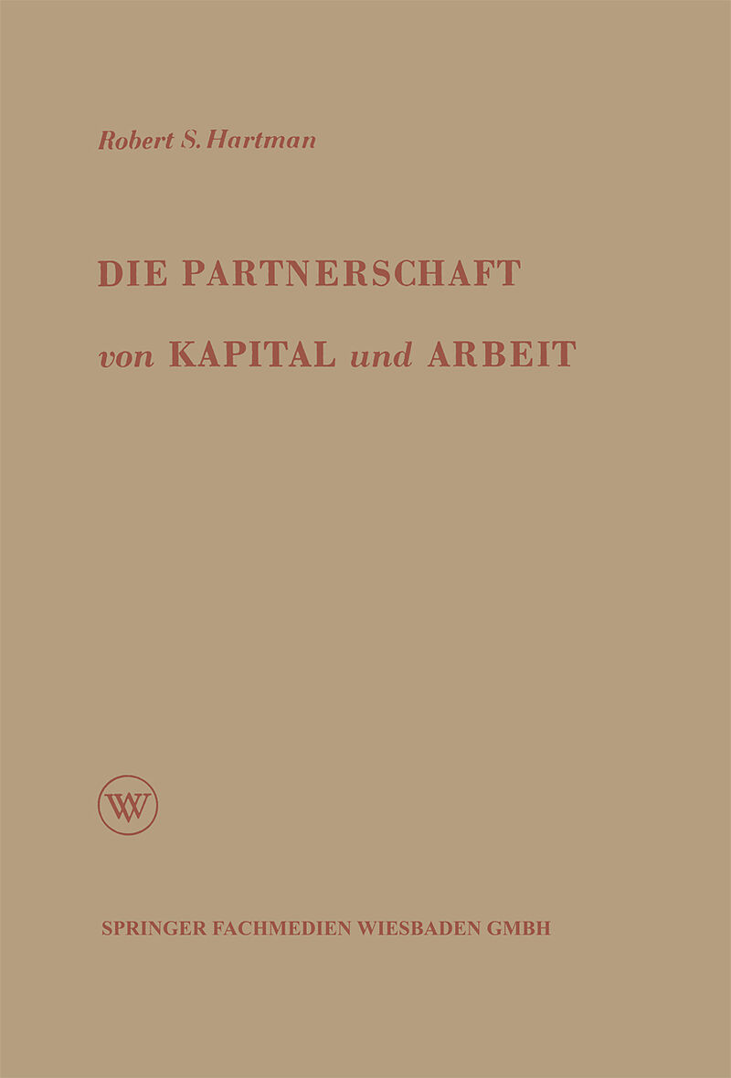 Die Partnerschaft von Kapital und Arbeit