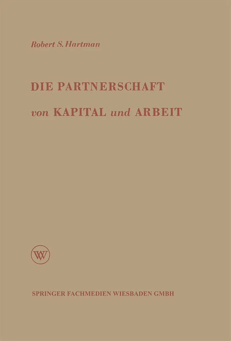 Die Partnerschaft von Kapital und Arbeit