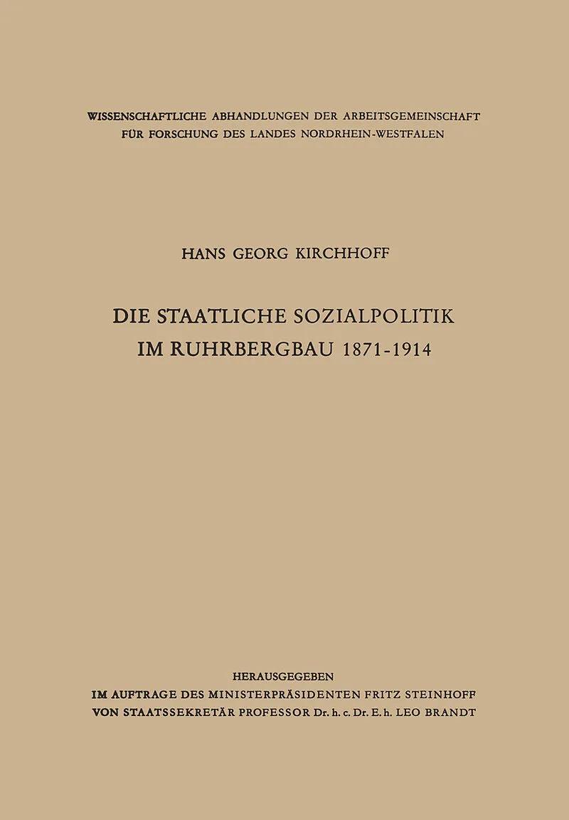 Die staatliche Sozialpolitik im Ruhrbergbau 18711914