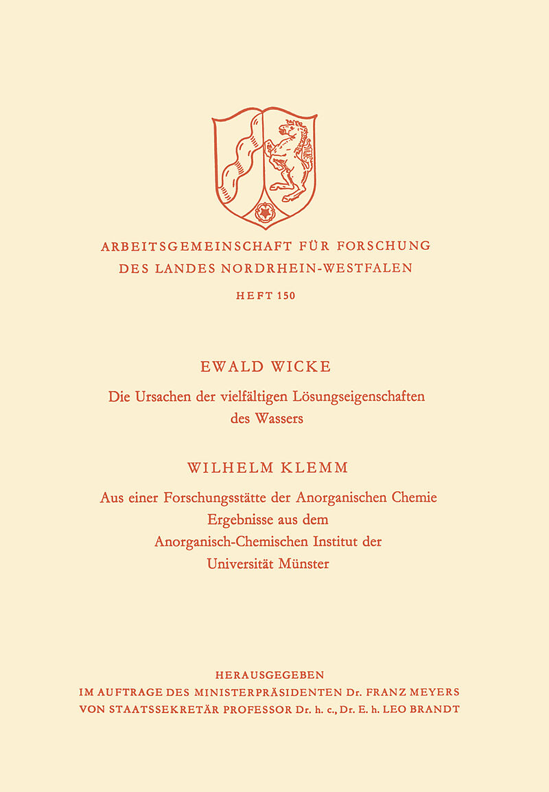 Die Ursachen der vielfältigen Lösungseigenschaften des Wassers. Aus einer Forschungsstätte der Anorganischen Chemie