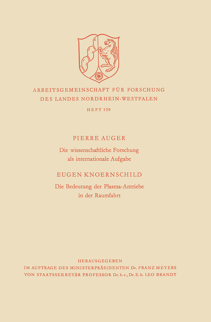 Die wissenschaftliche Forschung als internationale Aufgabe. Die Bedeutung der Plasma-Antriebe in der Raumfahrt