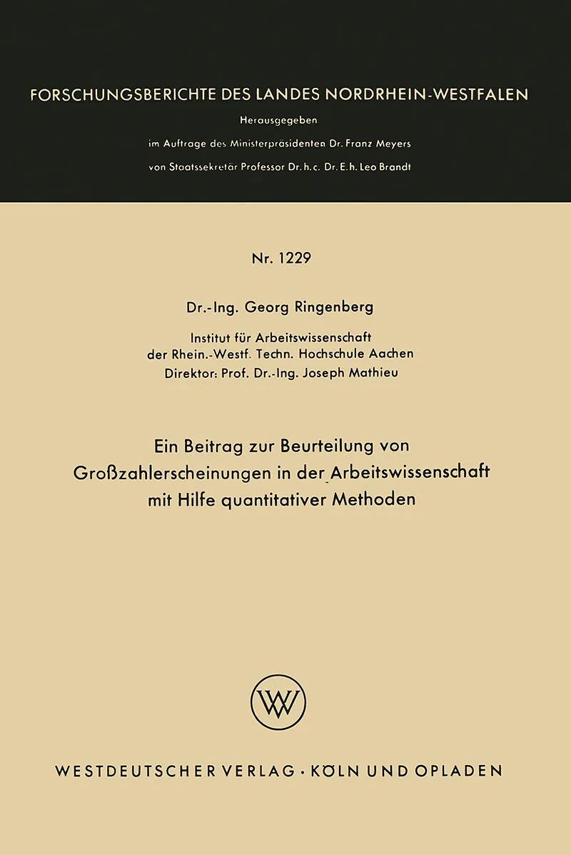 Ein Beitrag zur Beurteilung von Großzahlerscheinungen in der Arbeitswissenschaft mit Hilfe quantitativer Methoden