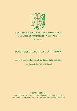 Kartonierter Einband Anglo-friesische Runensolidi im Lichte des Neufundes von Schweindorf (Ostfriesland) von Peter Berghaus