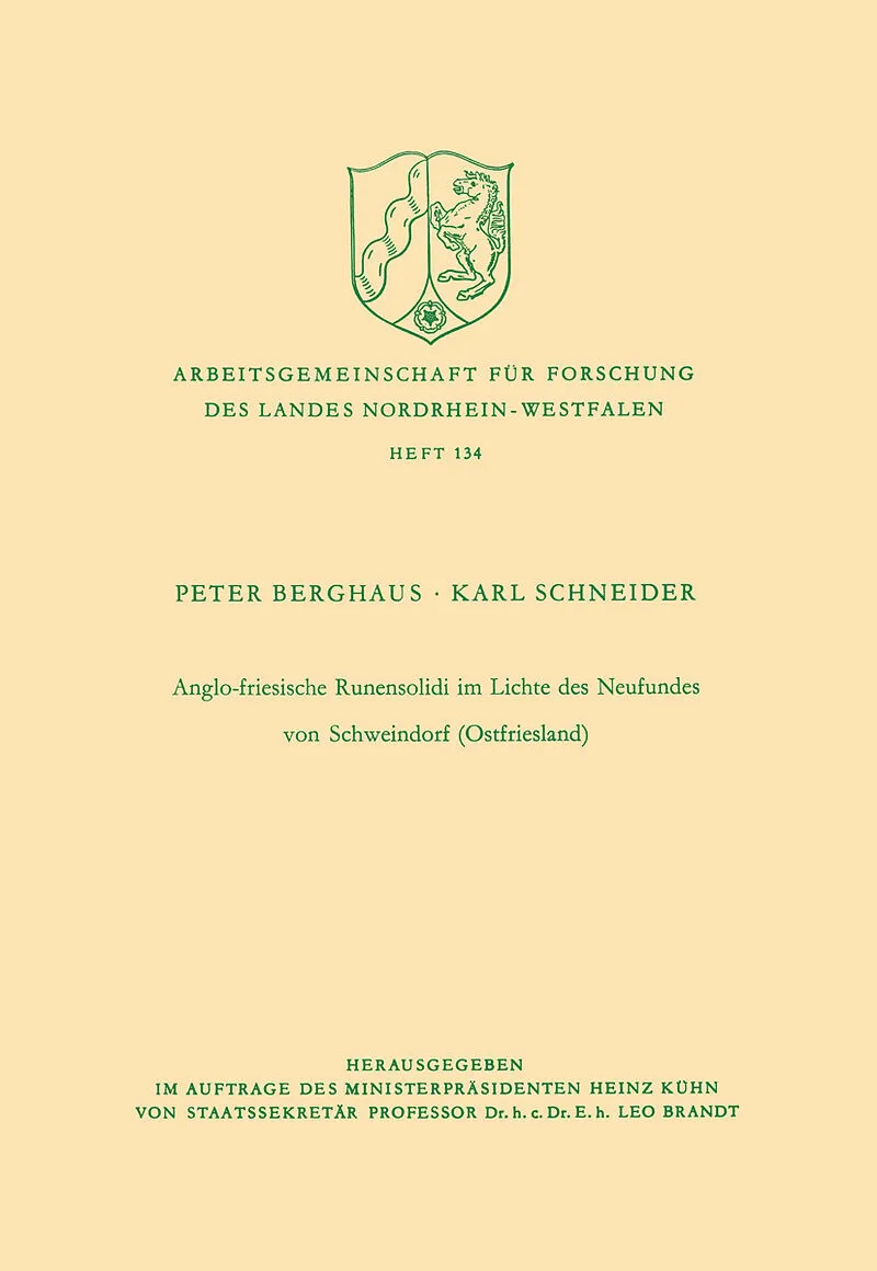 Anglo-friesische Runensolidi im Lichte des Neufundes von Schweindorf (Ostfriesland)