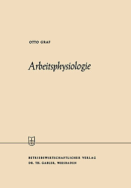 Kartonierter Einband Arbeitsphysiologie von Otto Graf
