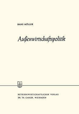 Kartonierter Einband Außenwirtschaftspolitik von Hans Möller