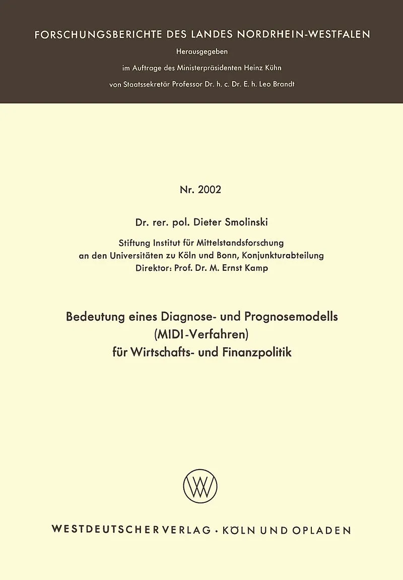 Bedeutung eines Diagnose- und Prognosemodells (MIDI-Verfahren) für Wirtschafts- und Finanzpolitik