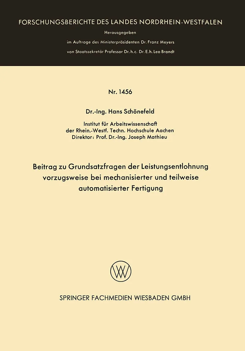 Beitrag zu Grundsatzfragen der Leistungsentlohnung vorzugsweise bei mechanisierter und teilweise automatisierter Fertigung