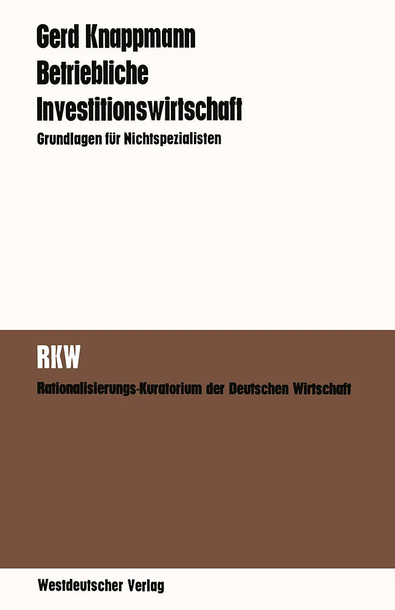 Betriebliche Investitionswirtschaft