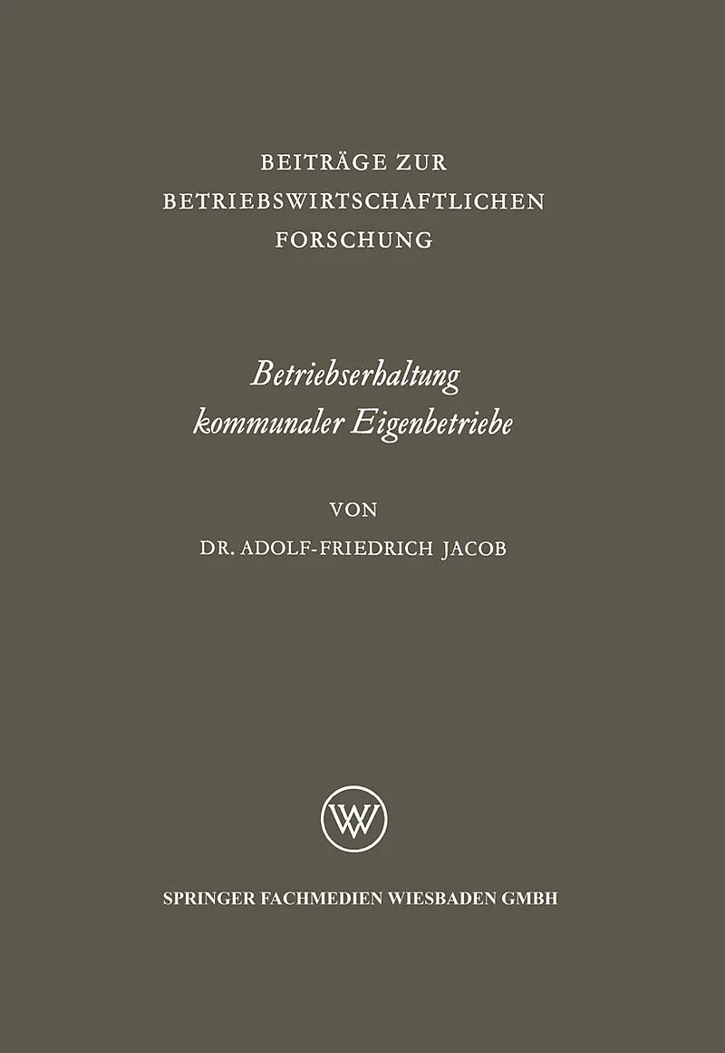 Betriebserhaltung kommunaler Eigenbetriebe