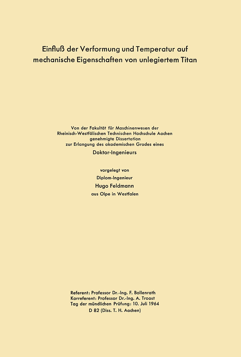 Einfluß der Verformung und Temperatur auf mechanische Eigenschaften von unlegiertem Titan