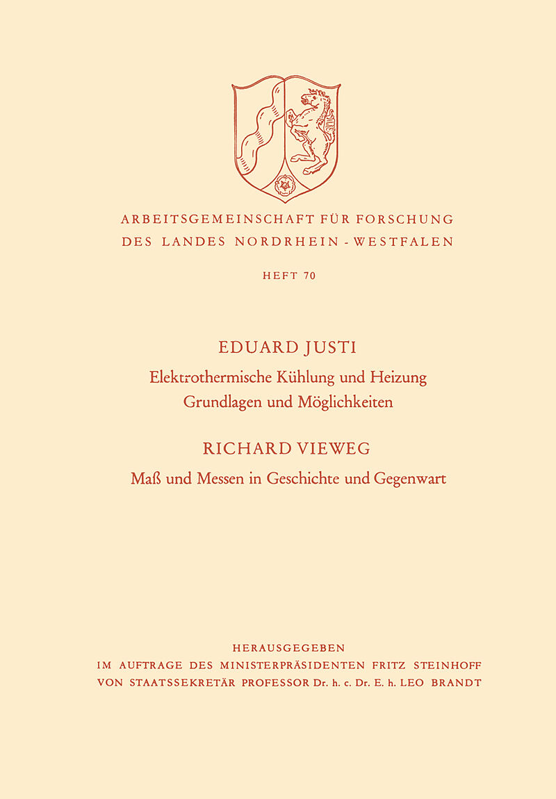 Elektrothermische Kühlung und Heizung Grundlagen und Möglichkeiten. Maß und Messen in Geschichte und Gegenwart