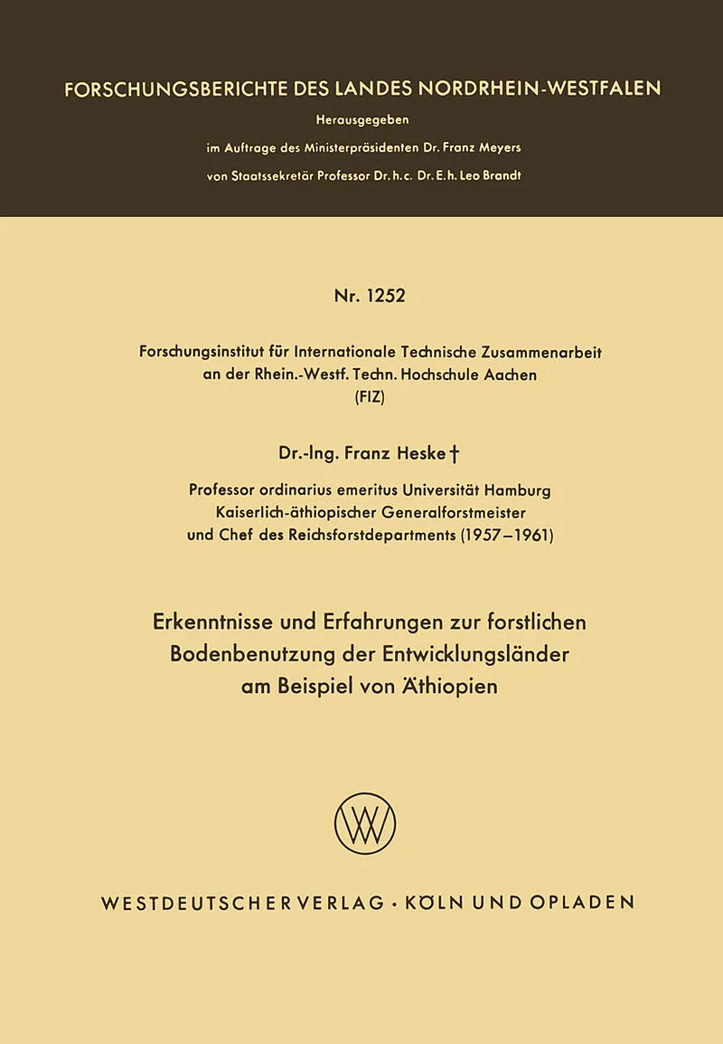 Erkenntnisse und Erfahrungen zur forstlichen Bodenbenutzung der Entwicklungsländer am Beispiel von Äthiopien