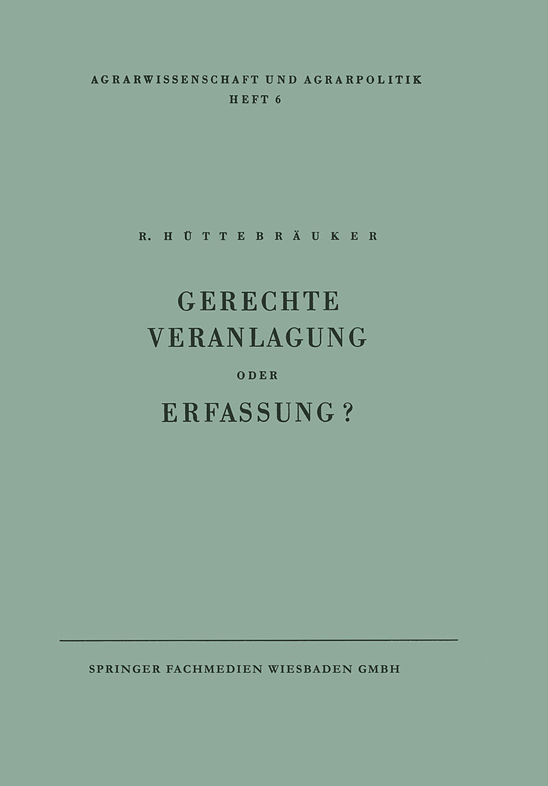 Gerechte Veranlagung oder Erfassung?