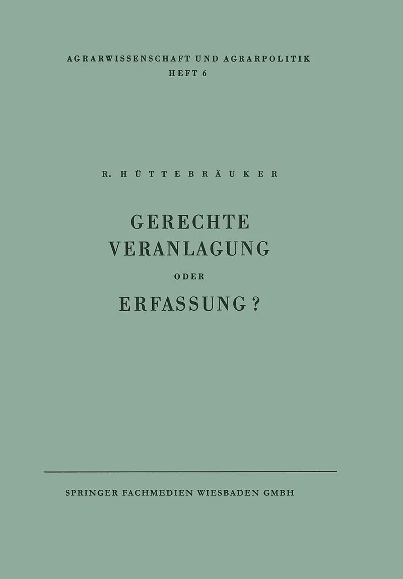 Gerechte Veranlagung oder Erfassung?