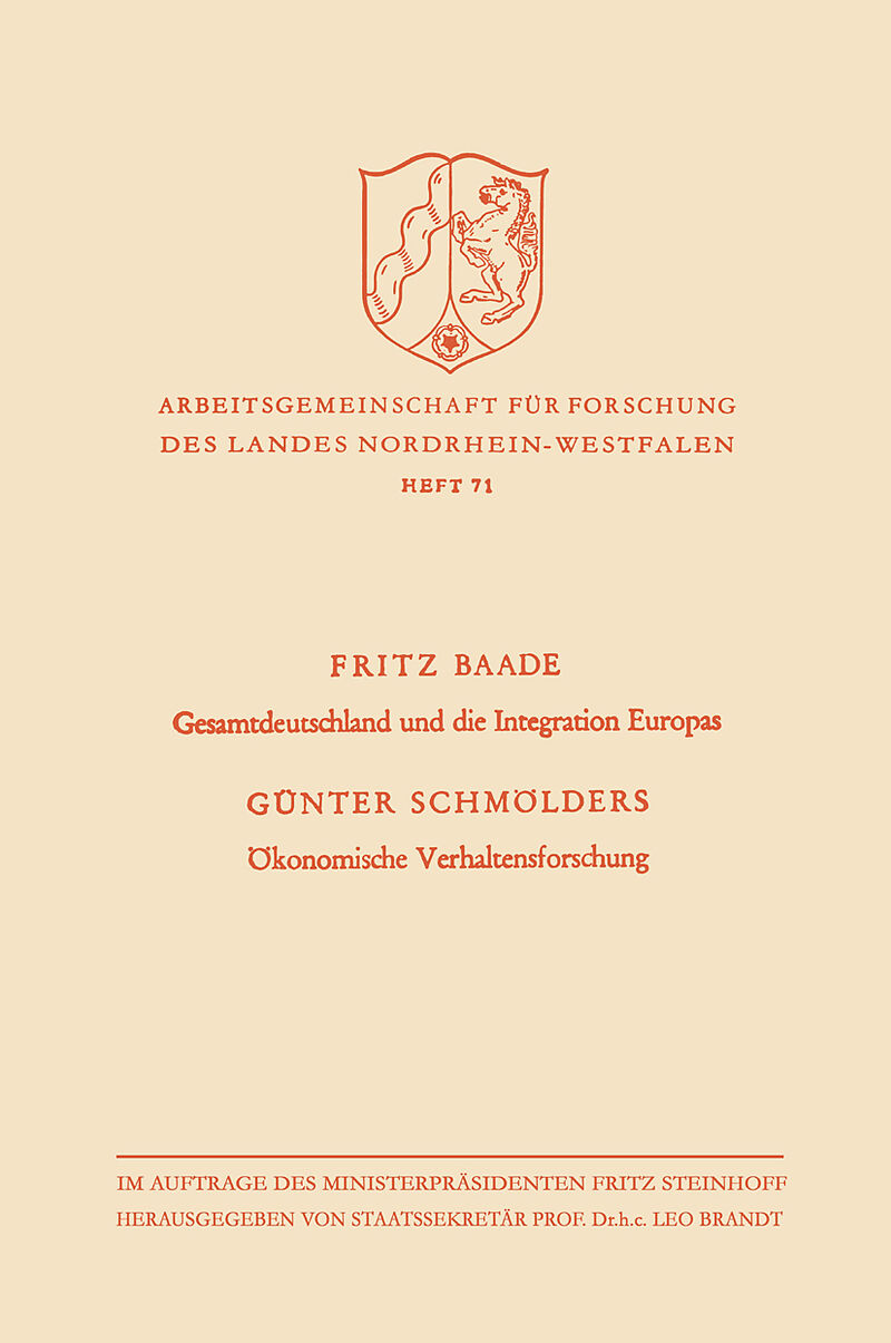 Gesamtdeutschland und die Integration Europas / Ökonomische Verhaltensforschung