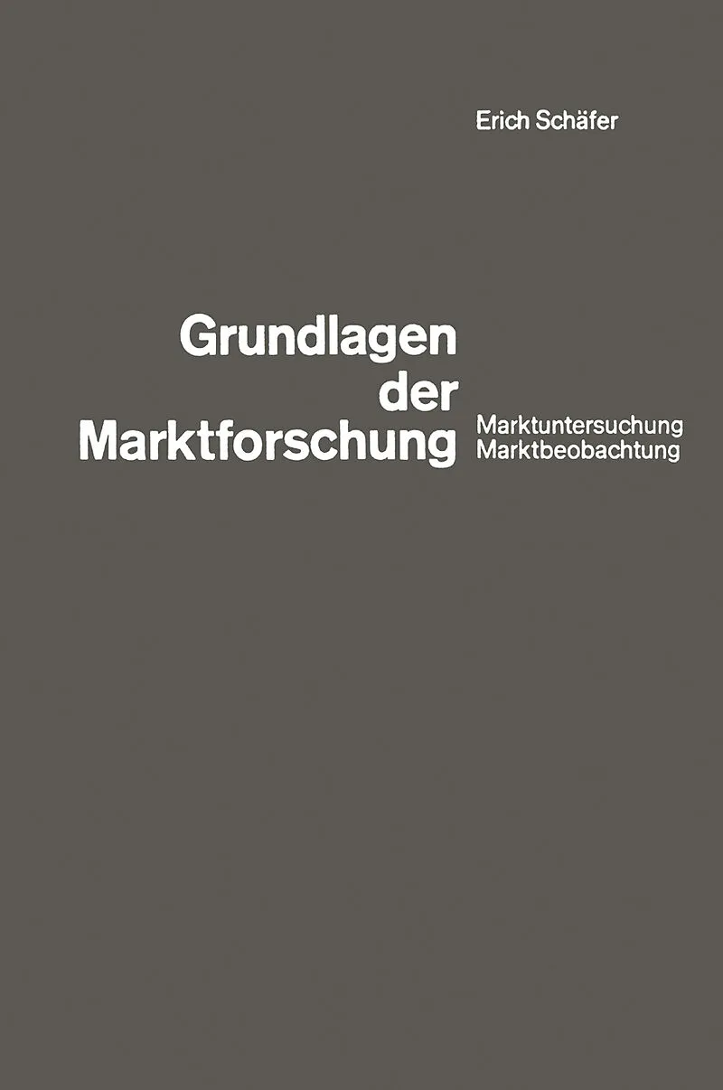 Grundlagen der Marktforschung