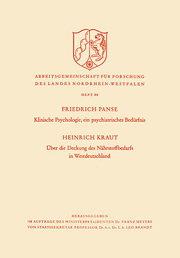 Kartonierter Einband Klinische Psychologie, ein psychiatrisches Bedürfnis / Über die Deckung des Nährstoffbedarfs in Westdeutschland von Friedrich Kraut