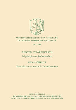 Kartonierter Einband Leitprinzipien der Strafrechtsreform / Kriminalpolitische Aspekte der Strafrechtsreform von Hans Stratenwerth