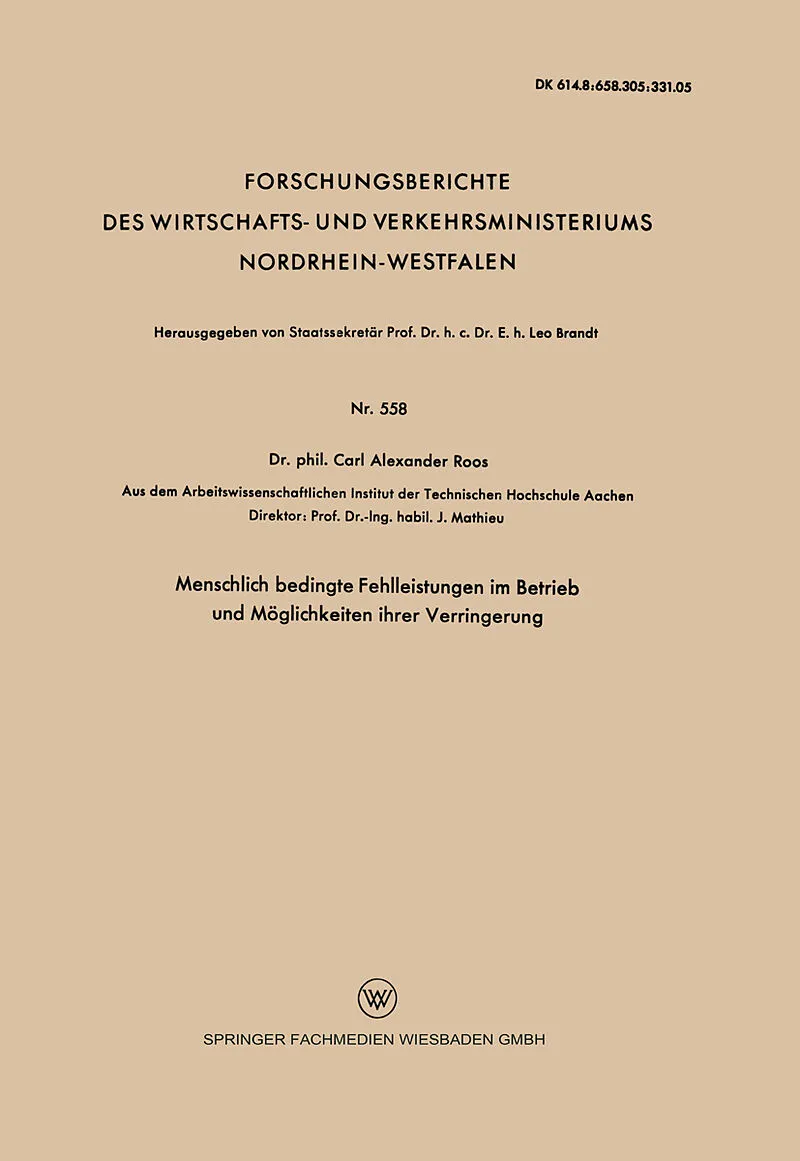 Menschlich bedingte Fehlleistungen im Betrieb und Möglichkeiten ihrer Verringerung