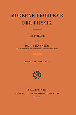 Kartonierter Einband Moderne Probleme der Physik von Hermann Sieveking