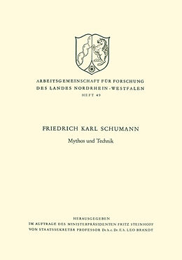 Kartonierter Einband Mythos und Technik von Friedrich Karl Schumann