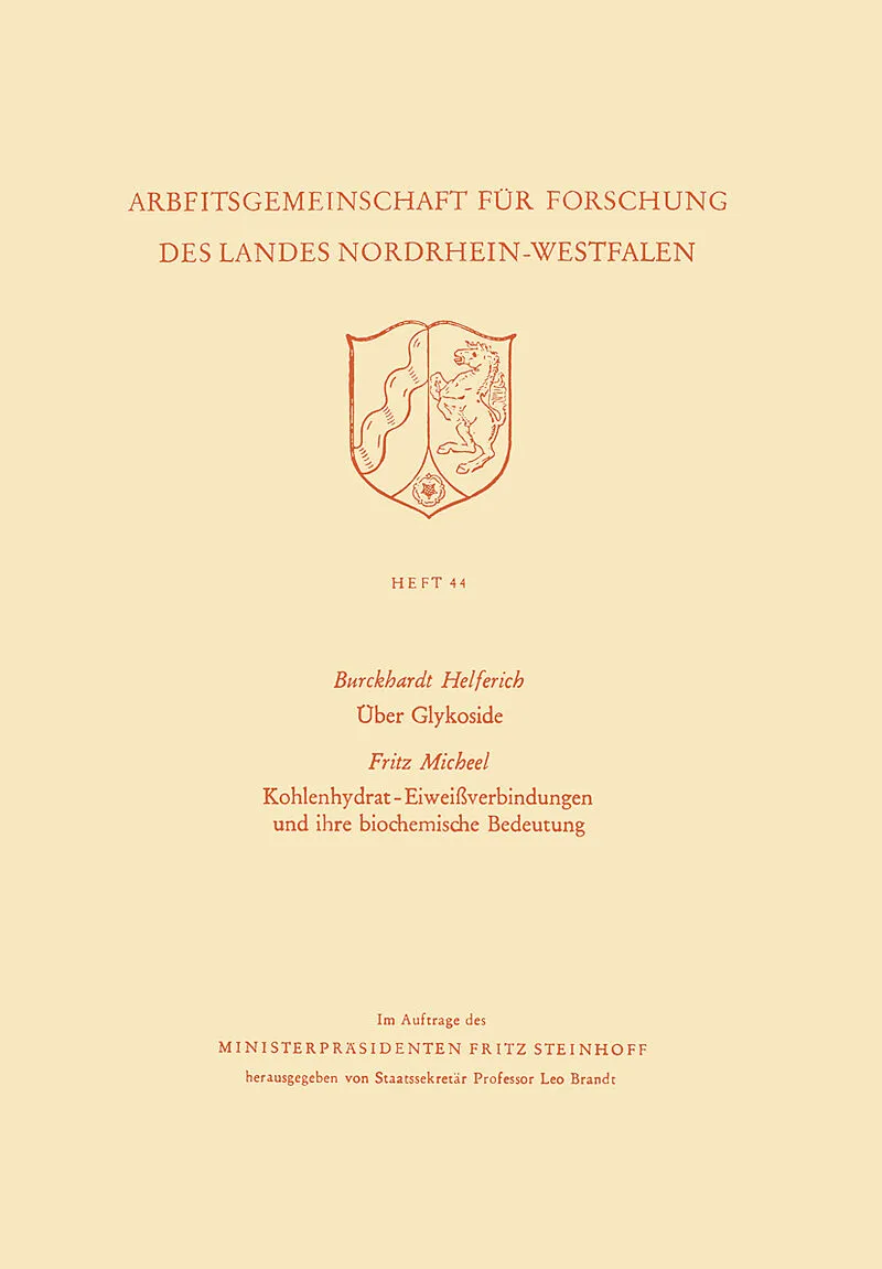 Über Glykoside. Kohlenhydrat-Eiweißverbindungen und ihre biochemische Bedeutung