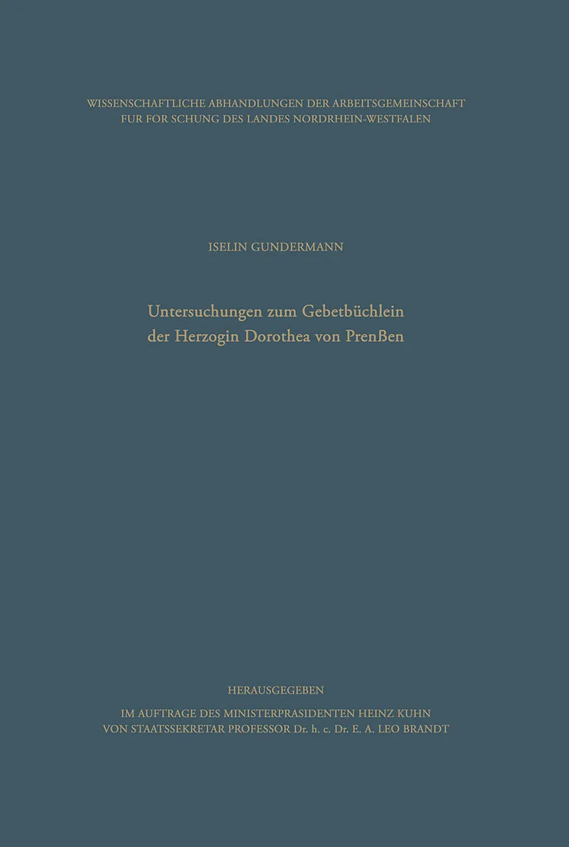 Untersuchungen zum Gebetbüchlein der Herzogin Dorothea von Preußen