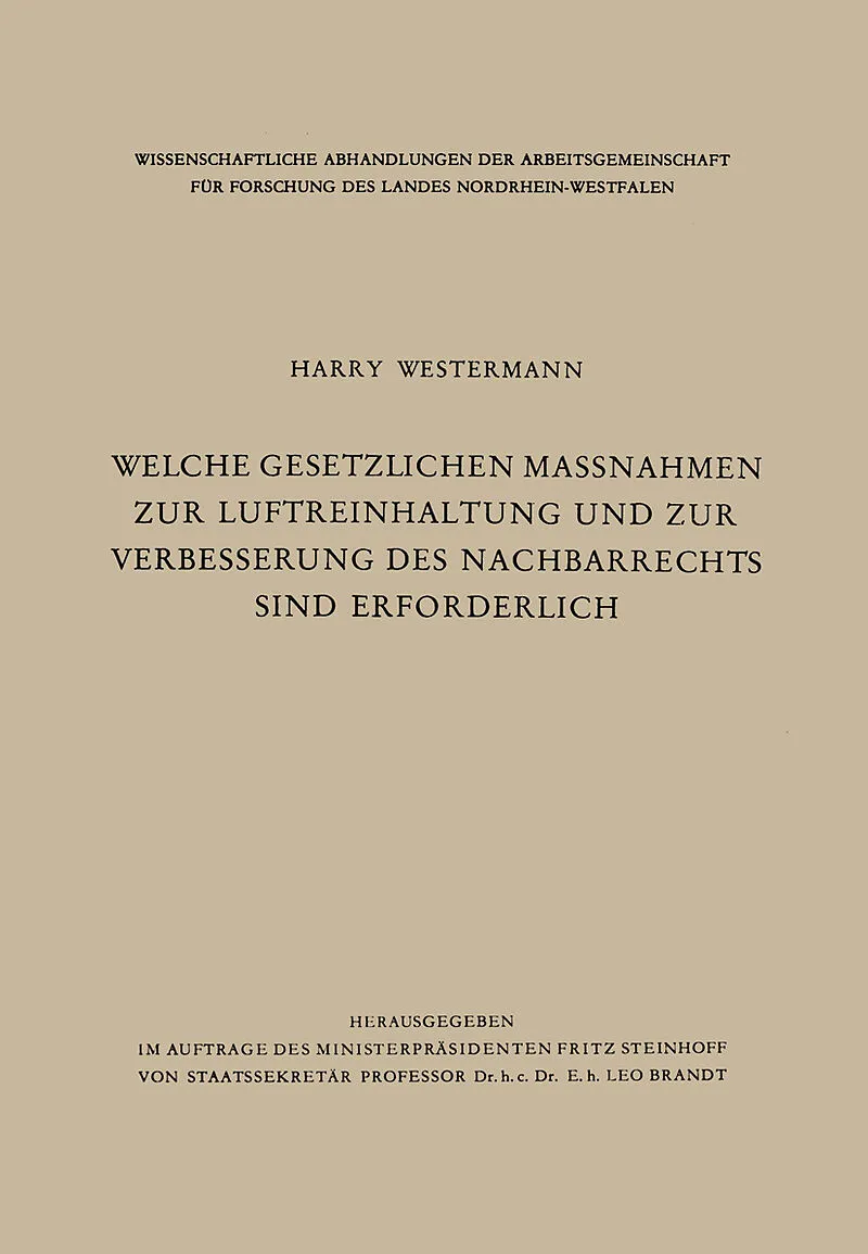 Welche gesetzlichen Maßnahmen zur Luftreinhaltung und zur Verbesserung des Nachbarrechts sind erforderlich?