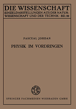 Kartonierter Einband Physik im Vordringen von Pascual Jordan