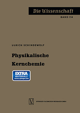 Kartonierter Einband Physikalische Kernchemie von Ulrich Schindewolf