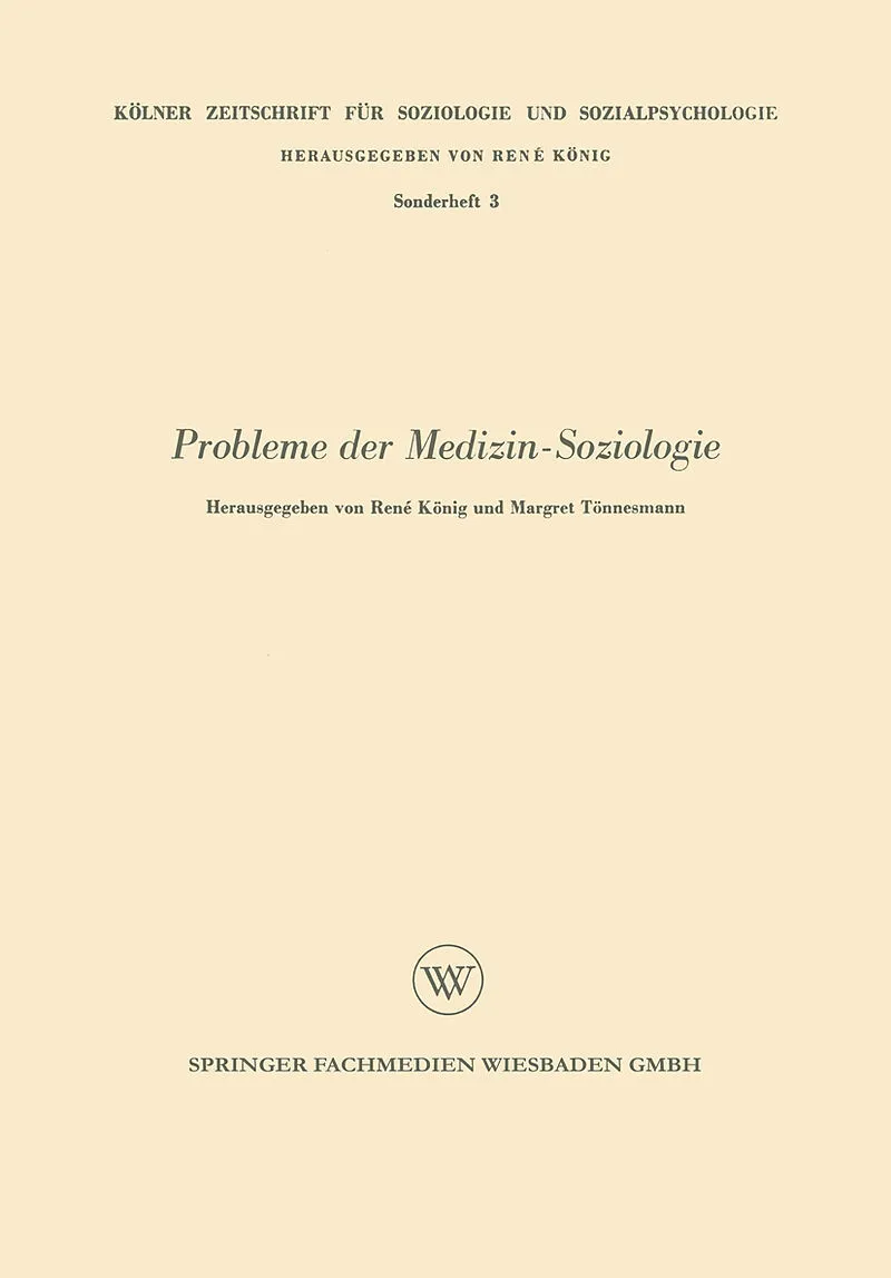 Probleme der Medizin-Soziologie