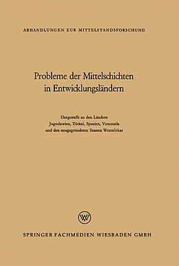 Kartonierter Einband Probleme der Mittelschichten in Entwicklungsländern von René König, Ahmed Muddathir, Oliver Brachfeld