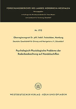 Kartonierter Einband Psychologisch-Physiologische Probleme der Radarbeobachtung auf Handelsschiffen von Hans Christian Freiesleben