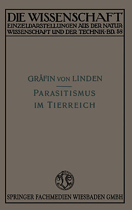 Kartonierter Einband Parasitismus im Tierreich von Maria Gräfin von Linden