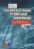 E-Book (pdf) The SAP R/3® Guide to EDI and Interfaces von Axel Angeli, Ulrich Streit, Robi Gonfalonieri