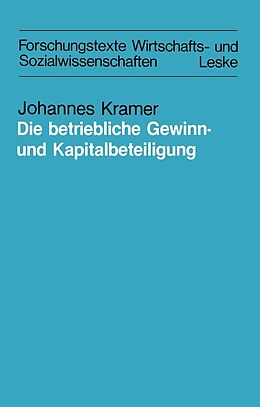 E-Book (pdf) Die betriebliche Gewinn- und Kapitalbeteiligung von Johannes Kramer