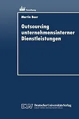 E-Book (pdf) Outsourcing unternehmensinterner Dienstleistungen von