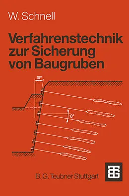 E-Book (pdf) Verfahrenstechnik zur Sicherung von Baugruben von Wolfgang Schnell