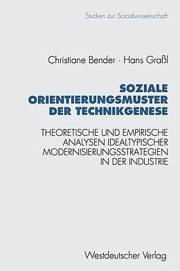 E-Book (pdf) Soziale Orientierungsmuster der Technikgenese von Hans Graßl