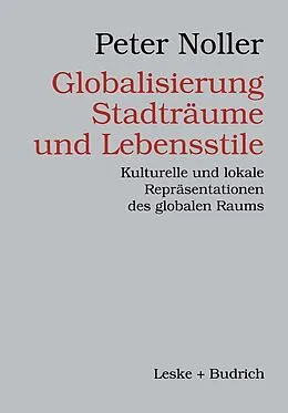 E-Book (pdf) Globalisierung, Stadträume und Lebensstile von Peter Noller