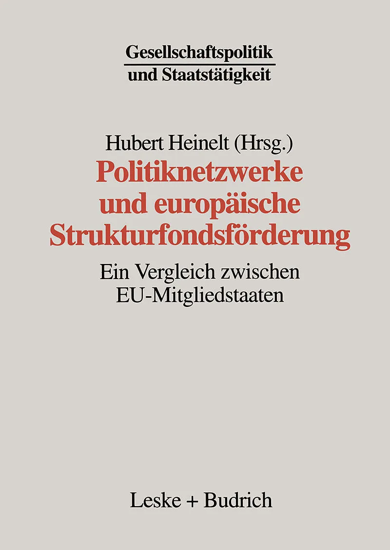 Politiknetzwerke und europäische Strukturfondsförderung