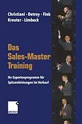E-Book (pdf) Das Sales-Master-Training von Alexander Christiani, Erich-Norbert Detroy, Klaus-J. Fink