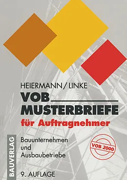 E-Book (pdf) VOB-Musterbriefe für Auftragnehmer von Wolfgang Heiermann, Liane Linke