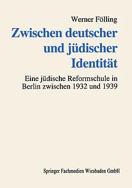 E-Book (pdf) Zwischen deutscher und jüdischer Identität von Werner Fölling