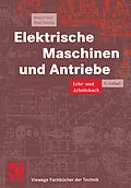 E-Book (pdf) Elektrische Maschinen und Antriebe von Klaus Fuest, Peter Döring