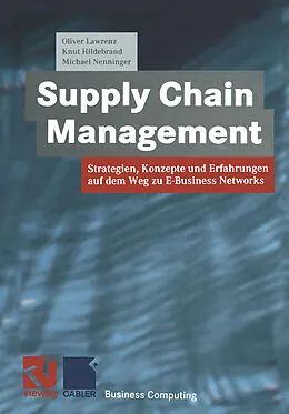 E-Book (pdf) Supply Chain Management von Oliver Lawrenz, Knut Hildebrand, Michael Nenninger