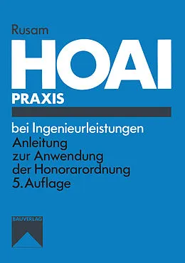 E-Book (pdf) HOAI-Praxis bei Ingenieurleistungen von Martin Rusam