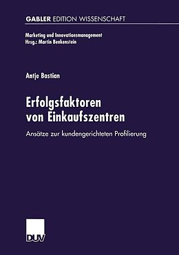 E-Book (pdf) Erfolgsfaktoren von Einkaufszentren von Antje Bastian