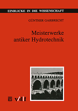 E-Book (pdf) Meisterwerke antiker Hydrotechnik von 